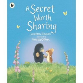 A Secret Worth Sharing (Mole and Friends)