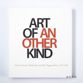 Art of Another Kind: International Abstraction an