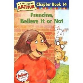 Francine, Believe It or Not