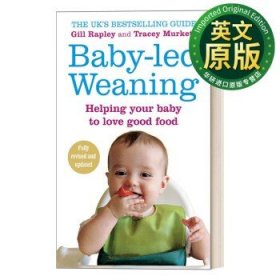 正版 Baby-led Weaning 英文版 辅食添加 不喂饭、不挑食、让宝宝爱上吃饭 英文原版 进口英语原版书籍