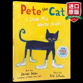 Pete the Cat I Love My White Shoes