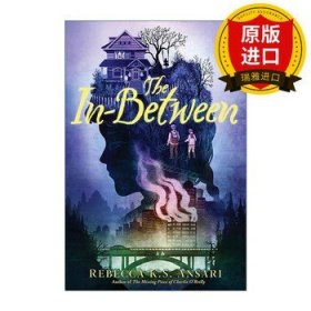 英文原版 中間地帶 The In-Between 英文版 奇幻魔法小說(shuō) 美國(guó)圖書(shū)館協(xié)會(huì)推薦童書(shū) 進(jìn)口英語(yǔ)原版書(shū)籍