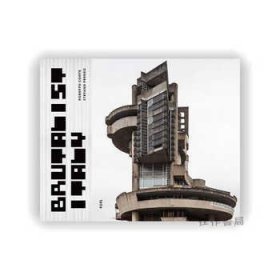 Brutalist Italy: Concrete Architecture from the Alps to the Mediterranean Sea / 意大利的粗野主義：從阿爾卑斯山到地中海