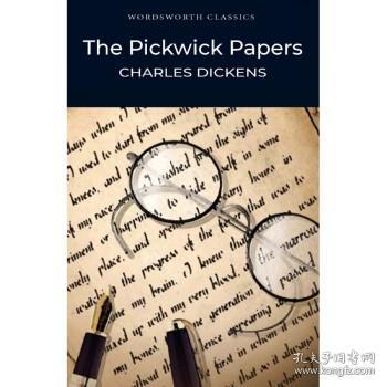 Pickwick Papers (Wordsworth Classics) 英文版