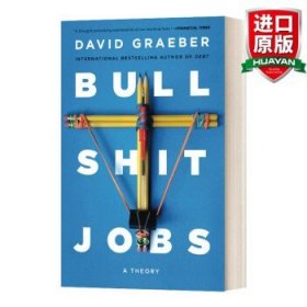 Bullshit Jobs 英文原版 扯淡的工作 英文版 进口英语原版书籍