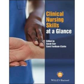 Clinical Nursing Skills At A Glance