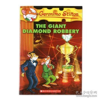 Geronimo Stilton #44: The Giant Diamond Robbery  老鼠记者44