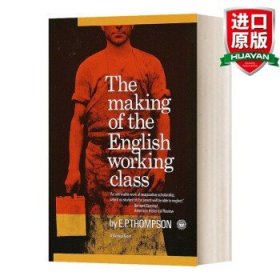 The Making of the English Working Class 英文原版 英国工人阶级的形成 英文版 进口英语原版书籍