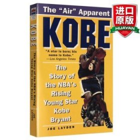Kobe: The Story of the NBA's Rising Young Star Kobe Bryant NBA年轻的新星科比·布莱恩特的故事