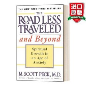 The Road Less Traveled and Beyond：Spiritual Growth in an Age of Anxiety