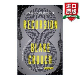 Recursion 英文原版 记忆旅行者 Blake Crouch 英文版 进口英语原版书籍