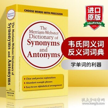 The Merriam-Webster Dictionary of Synonyms and Antonyms