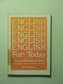 英文版 ENGLISH FOR TODAY 今日英语 第二册（58113)