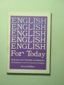 英文版 ENGLISH FOR TODAY 今日英语 第四册（58115)