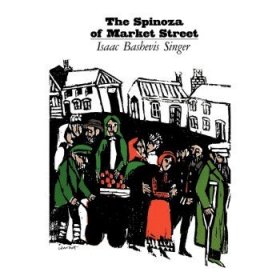 Spinoza of Market Street and Other Stories