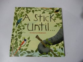 英文原版绘本·精装：A STICK UNTIL...