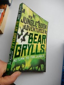 Bear Grylls return to the Jungle