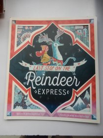 英文原版平装绘本 ：Last Stop on the Reindeer Express