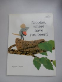 英文原版平裝繪本：Nicolas,where have you been ?