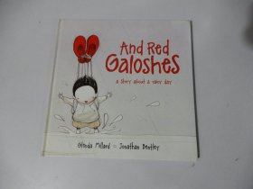 英文原版绘本·精装：AND RED GALOSHES