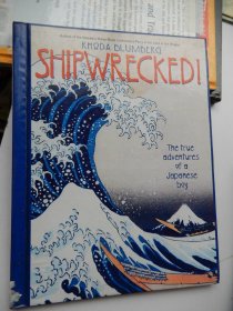 Shipwrecked：The true adventures of a Japanese boy