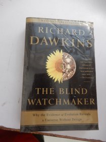 The Blind Watchmaker: Why the Evidence of Evolution Reveals a Universe without Design（英文原版）