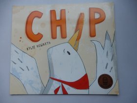 英文原版平装绘本：CHIP