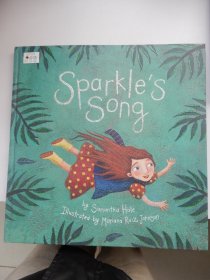 英文原版精装绘本：Sparkle‘s Song