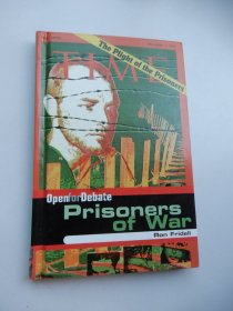 Prisoners of War ：open for debate