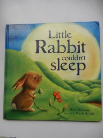 英文原版精装绘本：Liile Rabbit couldn‘t sleep