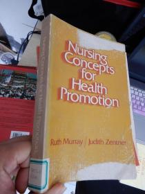 NURSING CONCEPTS FOR HEALTH PROMOTION