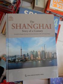 THE SHANGHAI：Story of a Century 上海：一个世纪的故事