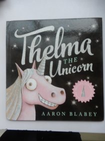 英文原版精装绘本：Thelma the unicorn