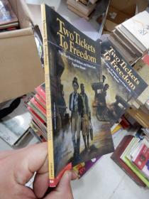 TWO TICKETS TO FREEDOM:the true story of ellen and william craft, fugitive slaves