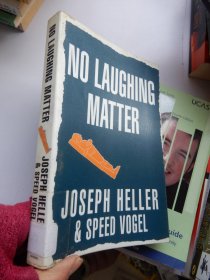 NO Laughing Matter