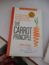 胡萝卜原则：最佳管理人员如何使用认知聘用职工，保留人才与提高业绩/The Carrot Principle