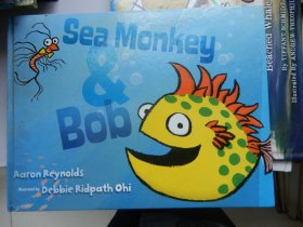 英文原版精装绘本：Sea Monkey &Bob