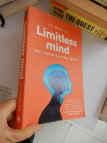 Limitless mind : Learn, lead and live without barriers