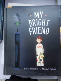 英文原版精装绘本：My bright friend