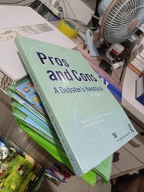 Pros And Cons: A Debaters Handbook