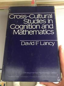 Cross-Cultural studies in cognition and mathematics