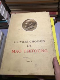 英文原版 CEUVRES CHOISIES DE MAO TSETOUNG