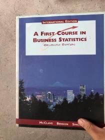 A FIRST COURSE IN BUSINESS  STATISTICS