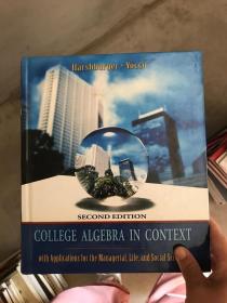 现货College Algebra in Context: With Applications for the Managerial, Life, and Social Sciences[9780321369581]
