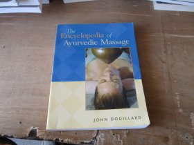 THE ENCYCLOPEDIA OF AYURVEDIC MASSAGE（外文原版，阿育吠陀按摩百科全书）