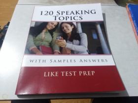 120 SPEAKING TOPICS