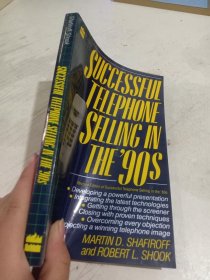 Successful Telephone Selling in the '90s