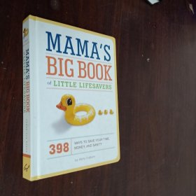 MAMA'S BIG BOOK OF LITTLE LIFESAVERS