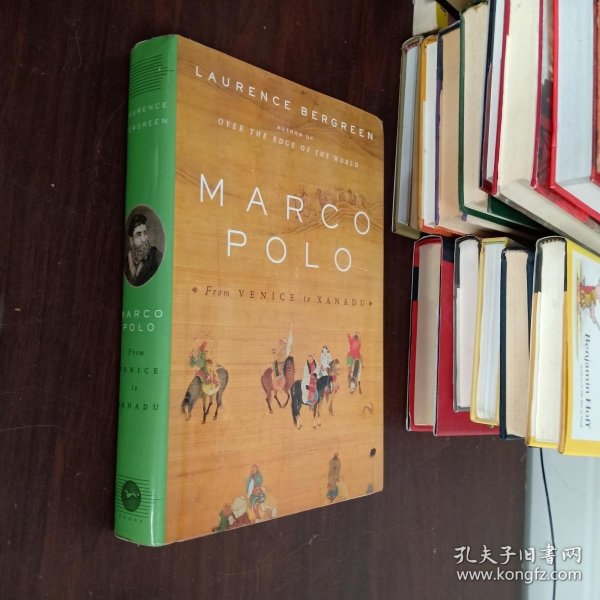 Marco Polo. From Venice to Xanadu 英文原版毛边本