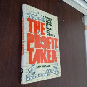 The Profit-Taker 小16开 精装